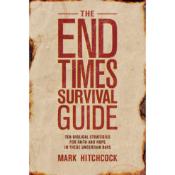 The End Times Survival Guide (Paperback)