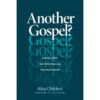 Another Gospel? (Paperback)