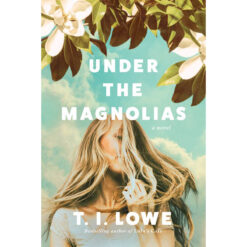 Under The Magnolias (Hardcover)