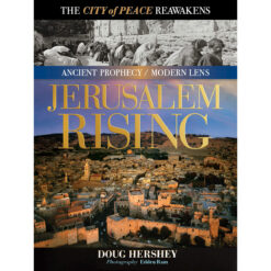 Jerusalem Rising: The City Of Peace Reawakens (Ancient Prophecy / Modern Lens)(Hardcover)