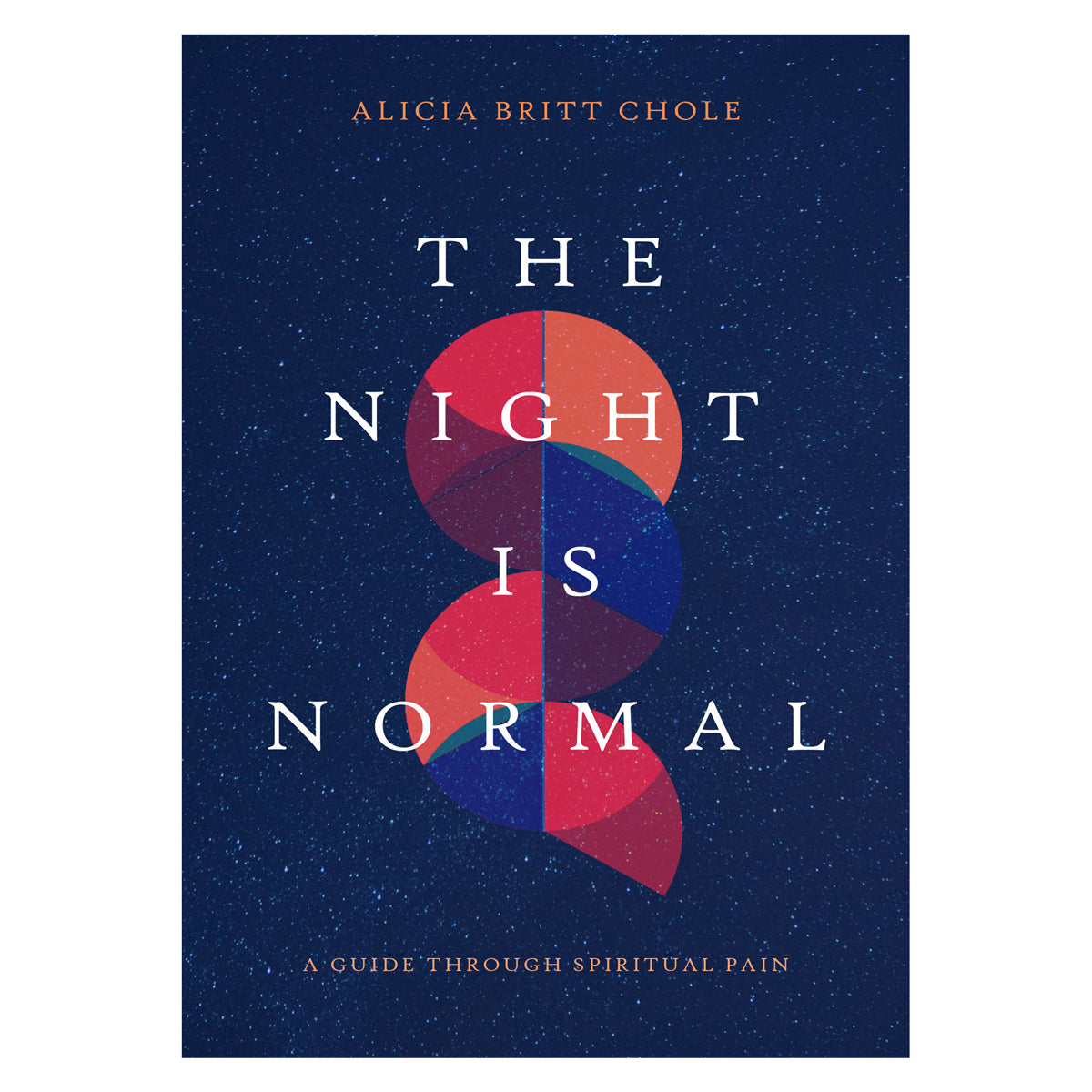 The Night Is Normal: A Guide through Spiritual Pain (Paperback)
