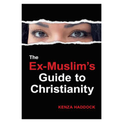 The Ex-Muslim's Guide to Christianity (Paperback)