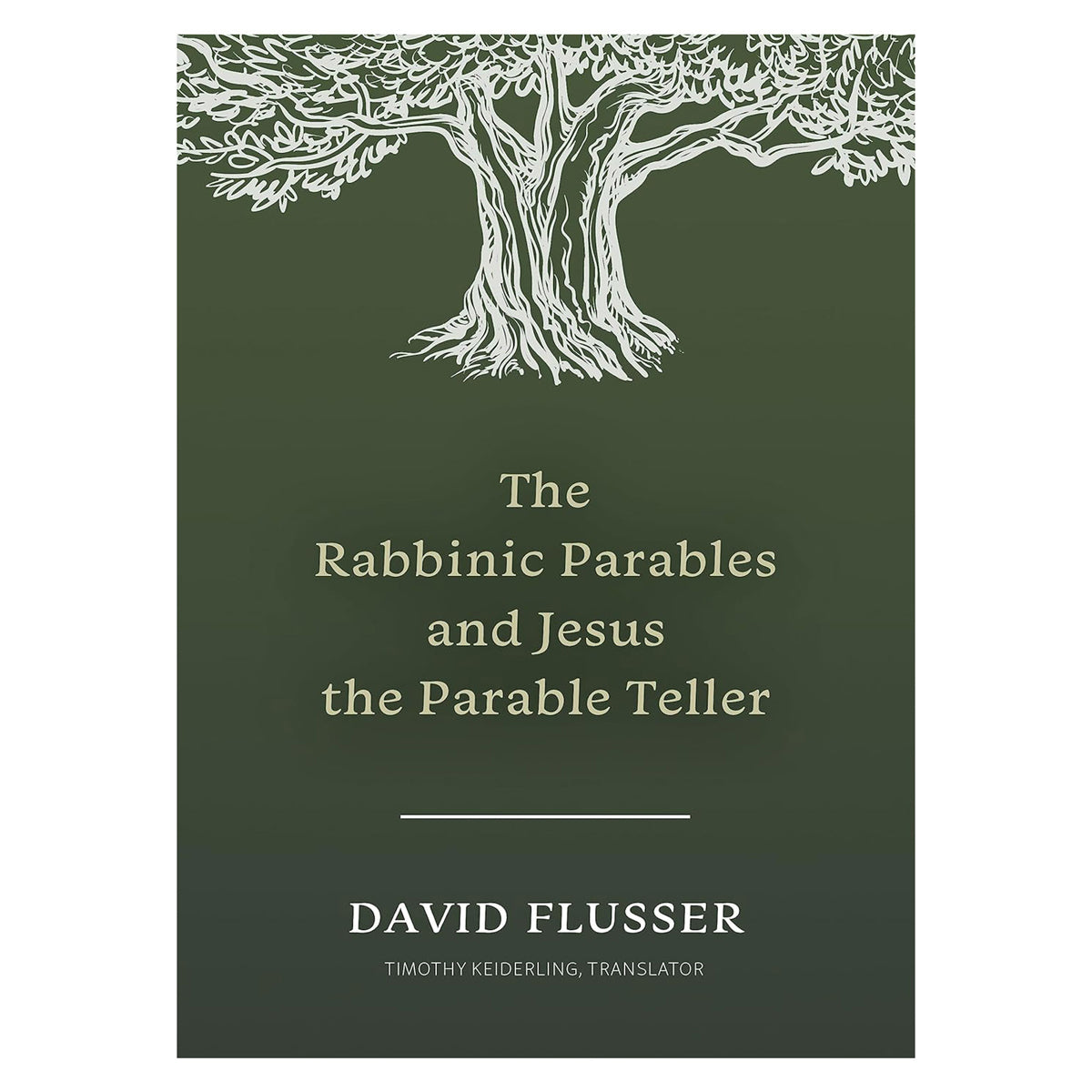 The Rabbinic Parables and Jesus the Parable Teller (Paperback)