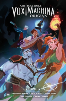 Critical Role: Vox Machina Origins Volume IV - 9781506738352