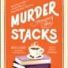 Murder Among the Stacks: Book 1 : Solve the Puzzles—and the Plot of a Cozy Bookstore Mystery! - 9781507225271