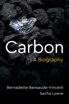 Carbon : A Biography - 9781509573677