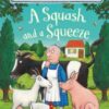 A Squash and a Squeeze - 9781509830381