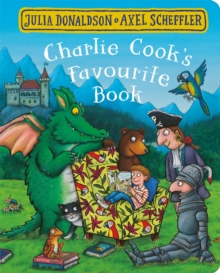 Charlie Cook's Favourite Book - 9781509830428