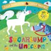 Sugarlump and the Unicorn - 9781509862665