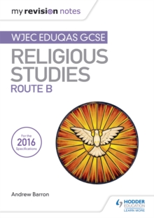 My Revision Notes WJEC Eduqas GCSE Religious Studies Route B - 9781510418356