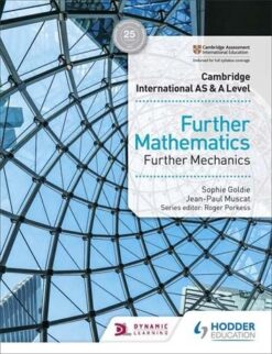 As And A Level Further Mathematics Further Mechanics