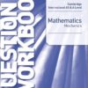 As And A Level Mathematics Mechanics Question & Workbook