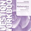 As And A Level Pure Mathematics 1 Question & Workbook