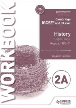 Igcse Modern World History Workbook 2A - Depth Study: Russia 1905-41