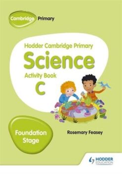 Hodder Foundation Stage Science Activity Book C