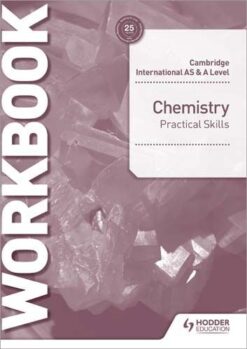 As And A Level Chemistry Practical Skills Workbook