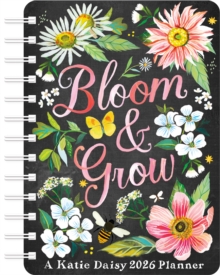 Katie Daisy 2026 Weekly Planner Calendar : Bloom & Grow - 9781524896379