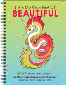 I Am My Own Kind of Beautiful 16-Month 2025-2026 Weekly/Monthly Planner Calendar - 9781524898069