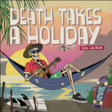 Death Takes a Holiday 2026 Wall Calendar - 9781524898250
