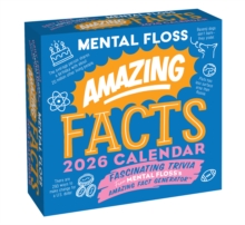 Amazing Facts from Mental Floss 2026 Day-to-Day Calendar : Fascinating Trivia from the Amazing Fact Generator™ - 9781524898465