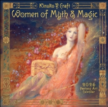 Women of Myth & Magic 2026 Fantasy Art Wall Calendar by Kinuko Craft - 9781524899394