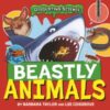 Disgusting Science: Beastly Animals - 9781526327642