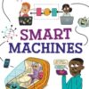 Click, Connect, Compute: Smart Machines - 9781526327949