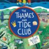 The Thames and Tide Club: The Secret City - 9781526640482