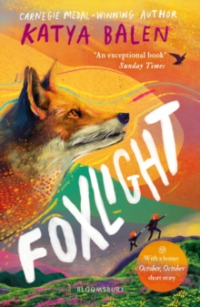 Foxlight : Winner of the Wainwright Children's Prize 2024 - 9781526652102