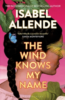 The Wind Knows My Name : A Richard and Judy Book Club Pick - 9781526660336