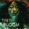 They Bloom at Night - 9781526674838
