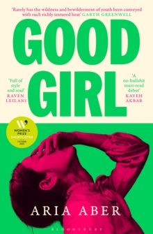 Good Girl : Shortlisted for the Women's Prize for Fiction 2025 - 9781526679031