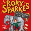 Rory Sparkes and the Elephant in the Room : The hilarious first children's book from Paddington star, Hugh Bonneville