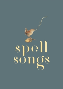 The Lost Words: Spell Songs - 9781527239616