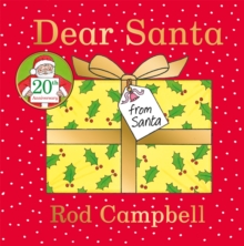 Dear Santa : Celebrating 20 years of the lift-the-flap Christmas favourite from the creator of Dear Zoo - 9781529050714