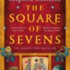 The Square of Sevens - 9781529053708
