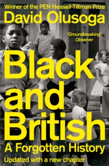 Black and British : A Forgotten History - 9781529065602