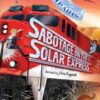 Sabotage on the Solar Express - 9781529072655