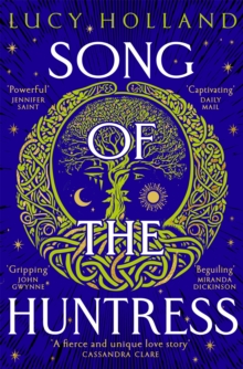 Song of the Huntress - 9781529077438