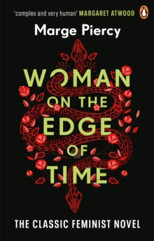 Woman on the Edge of Time : The classic feminist dystopian novel - 9781529100570
