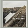 The Perimeter : A Photographic Journey around the Coast of Britain - 9781529154450