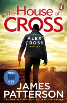 The House of Cross : (Alex Cross 32) - 9781529159929