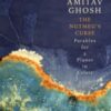 The Nutmeg's Curse : Parables for a Planet in Crisis - 9781529369465