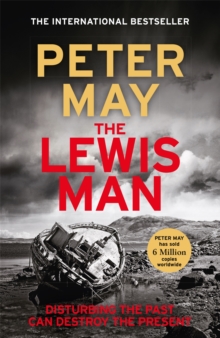 The Lewis Man : The much-anticipated sequel to the bestselling hit (The Lewis Thrillers Book 2) - 9781529416817