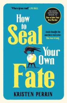 How To Seal Your Own Fate - 9781529430127