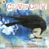 Clever Crow : WINNER of the Carnegie Medal for Illustration 2025 - 9781529504262