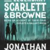The Legendary Scarlett and Browne : Dystopian fantasy adventure from the bestselling author of Lockwood & Co for readers age 11, 12, 13, 14, 15
