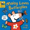 Maisy Loves Butterflies: A Maisy's Planet Book : Learn all about butterflies and moths, from chrysalises to caterpillars and colours – the perfect gift for outdoor explorers age 1–4 - 9781529523089