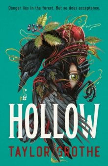Hollow : An autistic teen is entangled in a secretive community of outcasts in this eerie YA cult horror full of twists and turns that you’ll want to read with the lights on - 9781529533194