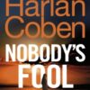 Nobody’s Fool - 9781529906127